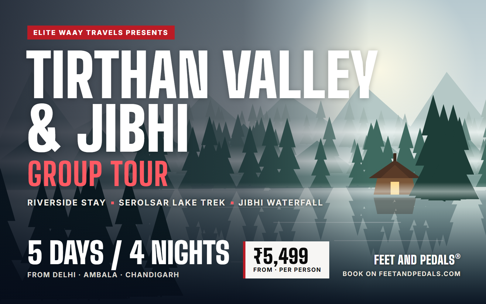Delhi to Tirthan Valley and Jibhi Group Tour (Every Friday, 4N/5D)