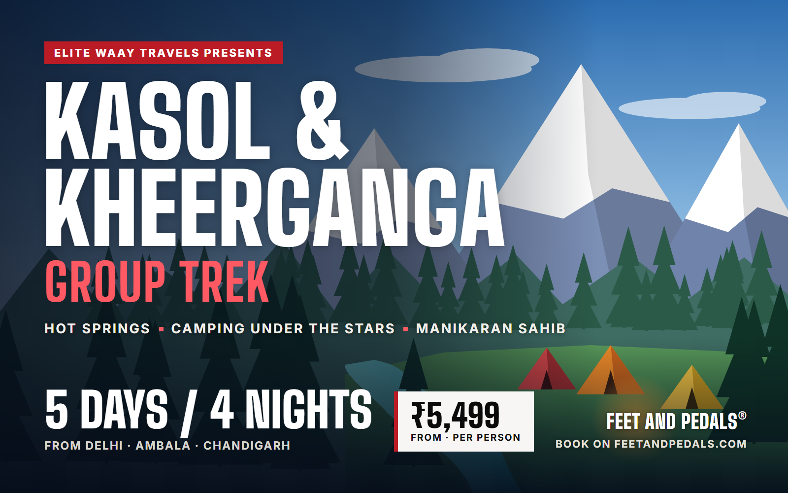 Delhi to Kasol and Kheerganga Group Trek (Every Friday, 4N/5D)