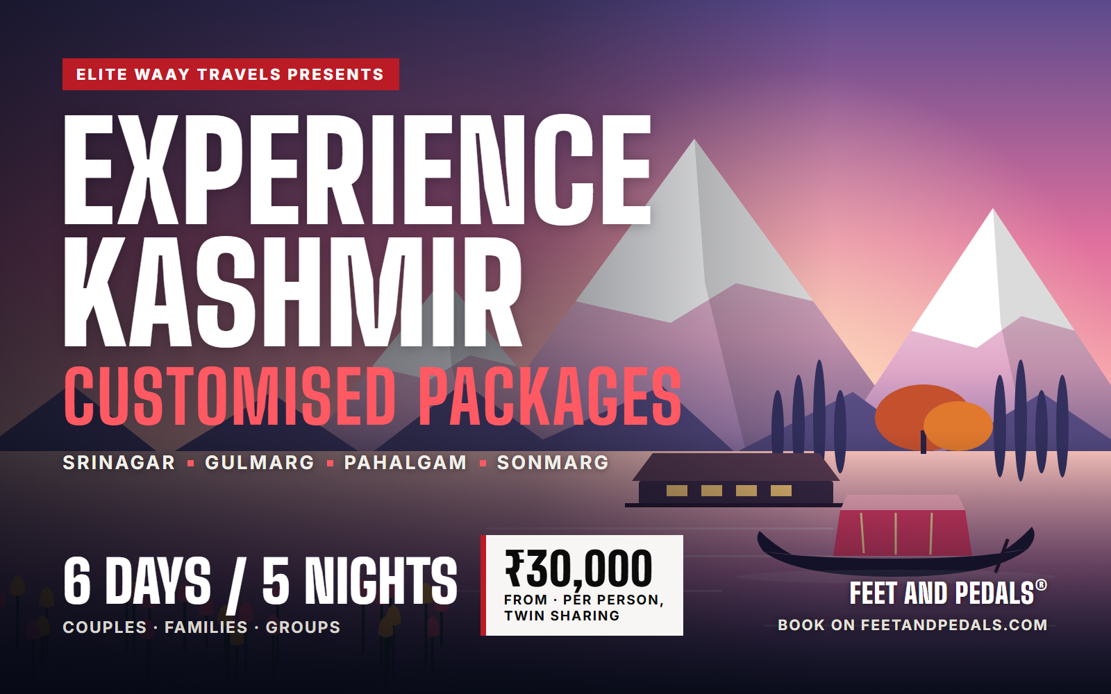 Experience Kashmir: Customised Packages (6 Days, 5 Nights) [DATES TBC]